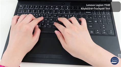 Lenovo Legion Y540 Keyboard And Trackpad Test Youtube