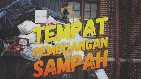 These sentences come from external sources and may not be accurate. Tempat Pembuangan Sampah - Fiksyen Shasha