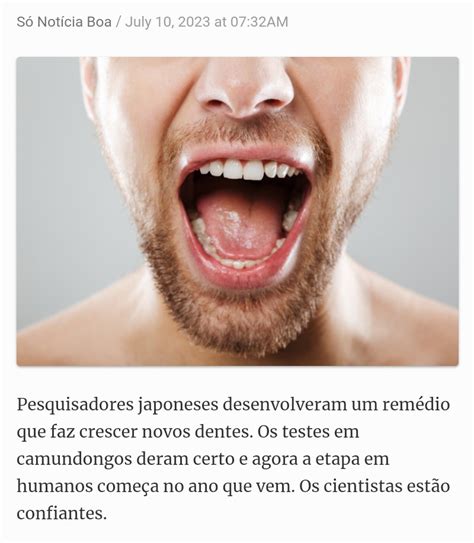 Nelson Carvalheira on Twitter medicamento que faz nascer novos dentes será testado em