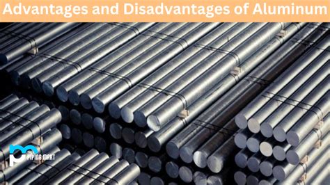 Advantages And Disadvantages Of Aluminium