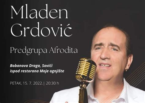 Mladen Grdović i Afrodita u petak u Sovićima Grude Online