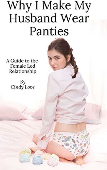 Pdfepub Why I Make My Husband Wear Panties Cindy Love Download Ebook