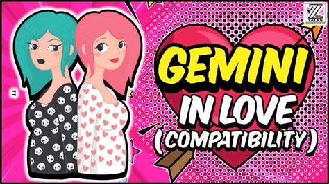 Gemini In Love Zodiac Talks