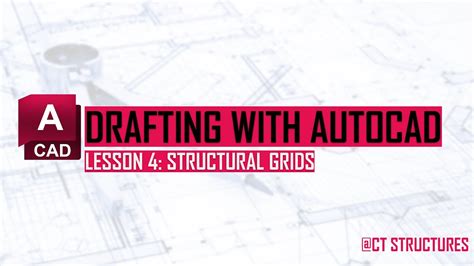 Lesson 4 Create Structural Grids Easily Using Xref Function Drafting