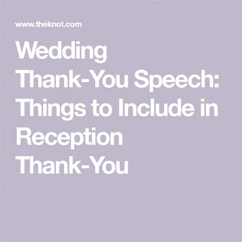 Wedding Thank You Speech Things To Include In Reception Thank You Weddingtoast Wedding