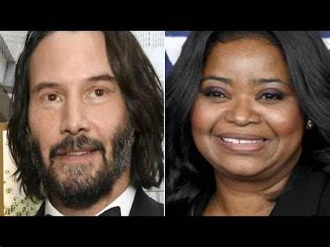Octavia Spencer S Keanu Reeves Story Will Make You Love Him Even More