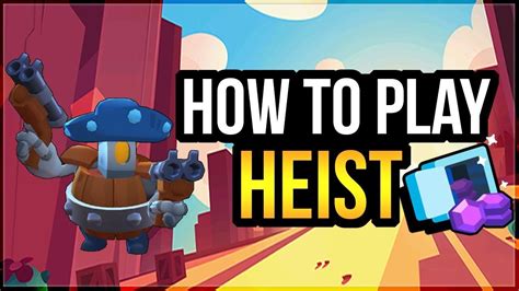 For more information, please see the supercell fan content policy ». HEIST Tipps and Tricks - Brawl Stars - Clashgeburten - YouTube