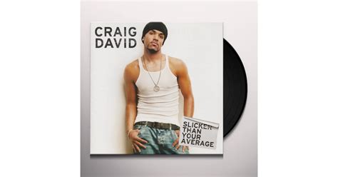 Craig David Slicker Than Your Average Vinyl Record