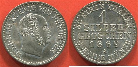Monnaies Etrangères Groschen Allemagne Prusse 1 Silber En Argent 1869 A