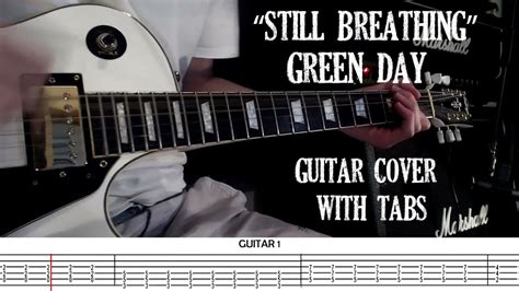Still Breathing Green Day Guitar Cover And Tutorial With Tabs Youtube