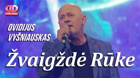 Ovidijus Vyšniauskas Žvaigždė Rūke Lyric Video Dainų Daina YouTube