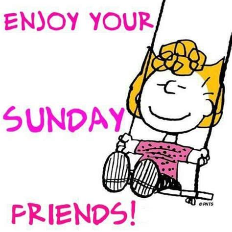 Enjoy Your Sunday Friends Pictures Photos And Images For Facebook