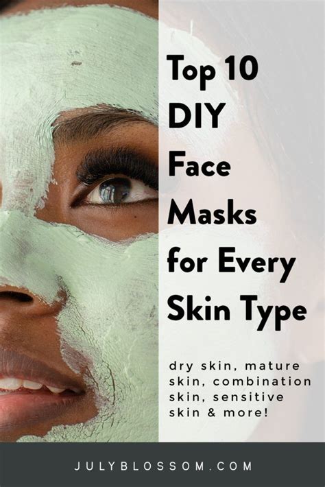 Top 10 Diy Face Masks For Every Skin Type ♡ July Blossom ♡ Diy