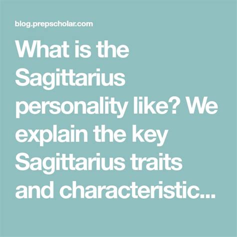 What Is The Sagittarius Personality Like We Explain The Key