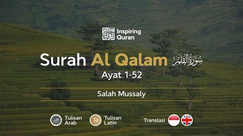 Surah Al Qalam 1 52 Salah Mussaly Arab Latin Dan Terjemahan