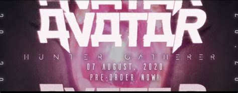 Avatar Album Review Hunter Gatherer Release Date 7th August Via