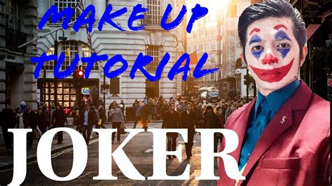 JOKER make up || best step by step tutorial and costume ...