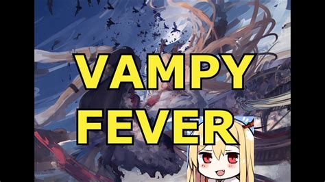 Shadowverse Vampy Fever Youtube