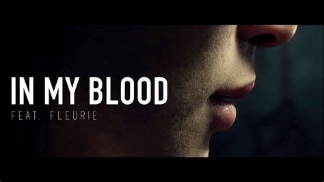 In My Blood Feat Fleurie Tommee Profitt Youtube Music