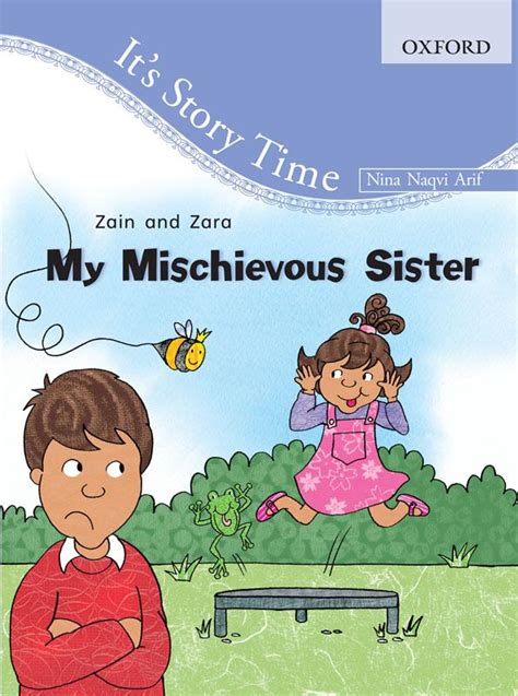 Its Story Time Zain And Zara My Mischievous Sister