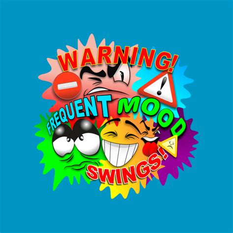 Warning Frequent Mood Swings Cartoon Faces Cartoon Mask Teepublic Uk
