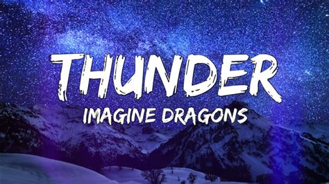 Imagine Dragons Thunder Lyrics Youtube