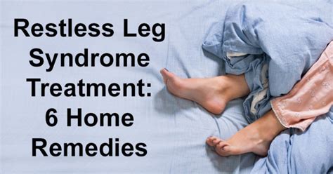 Restless Leg Syndrome Treatment 6 Home Remedies David Avocado Wolfe