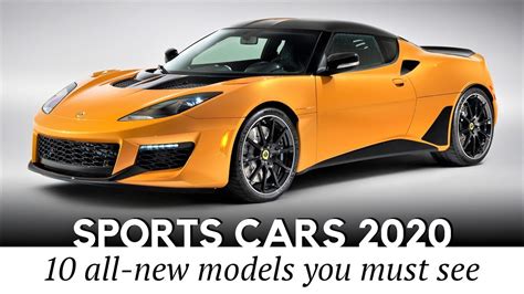 Top 10 New Sports Cars Worth Waiting For In 2020 Prices And Speeds