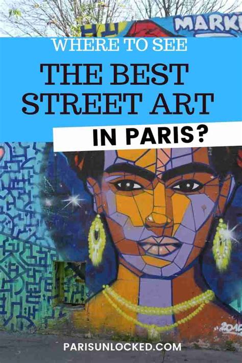 Street Art In Paris Where To See Some Of The Best