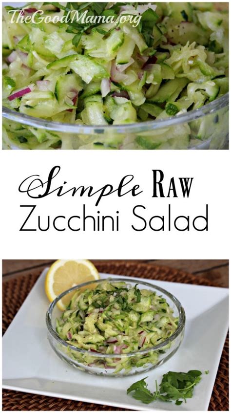 Simple Raw Zucchini Salad Recipe The Good Mama