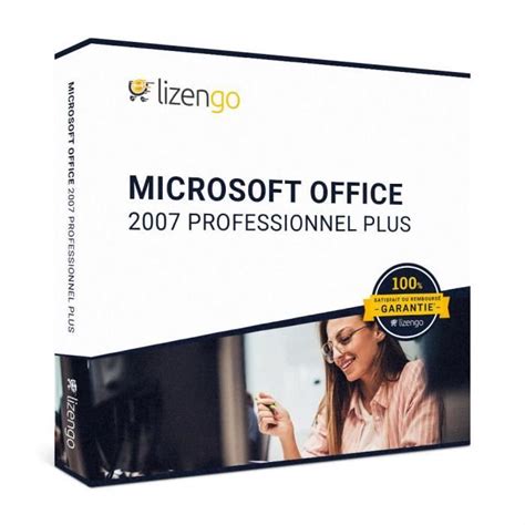 Microsoft Office Professionnel Plus 2007 Logiciel Bureautique A