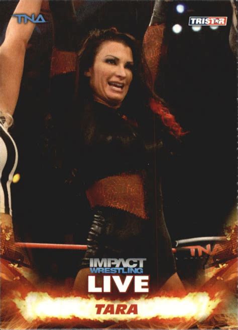 2013 Tna Impact Wrestling Live Trading Cards Tristar Tara No16 Pro Wrestling Fandom