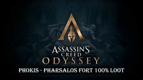 Assassin S Creed Odyssey Phokis Pharsalos Fort Loot Youtube