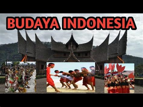 Namun indonesia bisa mempersatukan berbagai keragaman budaya atau cultural diversity adalah keniscayaan yang dimiliki bangsa indoneisa. RAGAM BUDAYA INDONESIA - YouTube