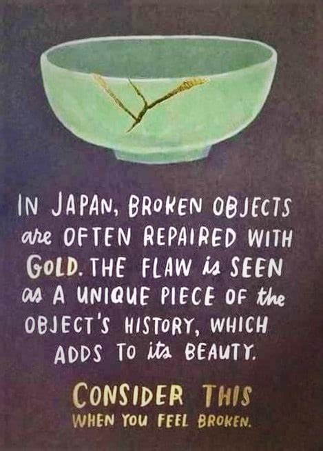 The world breaks everyone, then some become strong at the broken places. Kintsugi | Joni & Friends