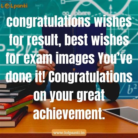 Congratulations Passing Exam Messages Lolpanti