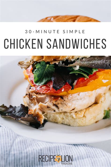 30 Minute Simple Chicken Sandwiches In 2020 Simple Chicken Sandwich