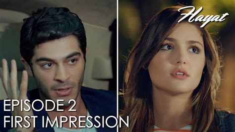 First Impression Hayat Episode 2 Hindi Dubbed Hayat Youtube