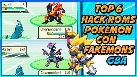 Top 6 Hack Roms Pokemon Con Fakemons Para Gba Pc Y Android Youtube