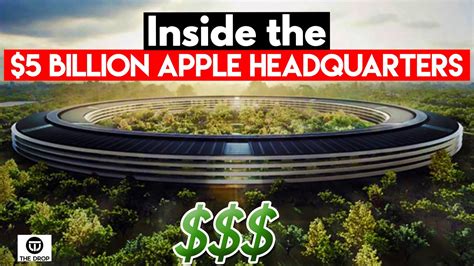 Inside The 5 Billion Apple Headquarters Luxury Lifestyl E The Drop Youtube
