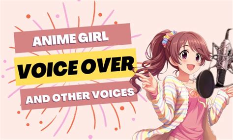 Say Anything In A Cute Anime Girl Voice By Somebody111 Fiverr