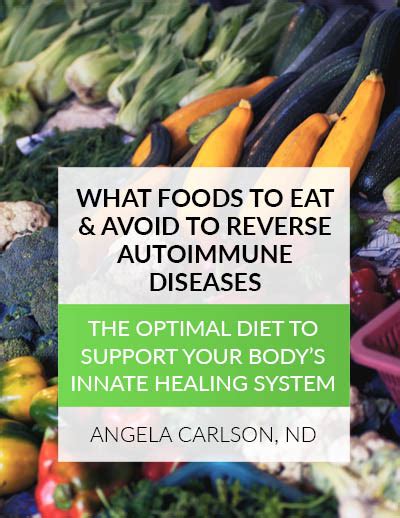 What Food To Eat And Avoid To Reverse Autoimmune Diseases Dr Angela