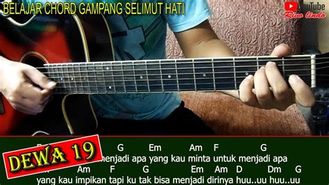 Chord dan lirik arjuna dari dewa 19 lagu kosong milik dewa 19 yang rilis pada 2002 adalah salah satu lagu hits yang tergabung dalam album cintailah cinta. Dewa 19 - Selimut Hati (TUTORIAL CHORD MUDAH BUAT PEMULA ...