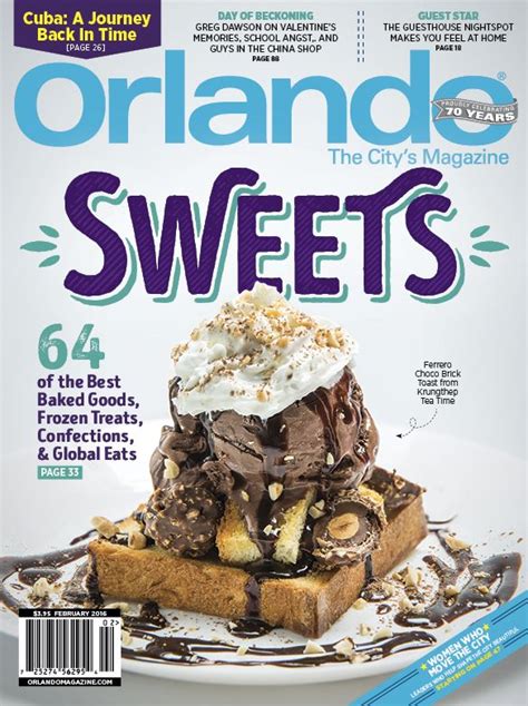 Orlando Magazine February Sweets Issue Best Toasts City Magazine