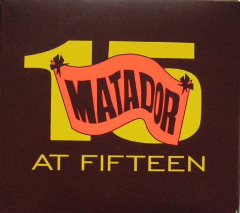 Matador At Fifteen 2004 Cd Discogs