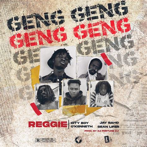 Geng Geng By Reggie Listen On Audiomack