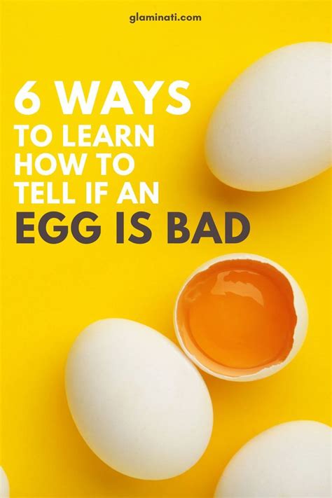 Best Ways To Learn How To Tell If An Egg Is Bad Bad Eggs Test Eggs