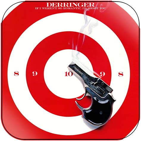 Rick Derringer If I Werent So Romantic Id Shoot You Face To Face Album