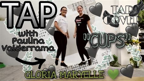 Cups Tap Cover• Gloria Maryelle ♥️ Ft Paulina Valderrama Youtube