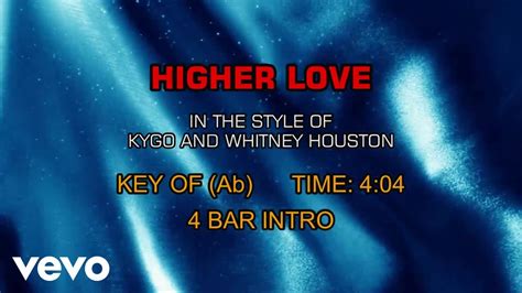 Kygo Whitney Houston Higher Love Karaoke Youtube Music